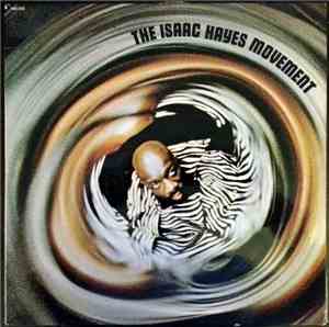 Isaac Hayes - The Isaac Hayes Movement