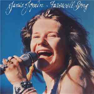 Janis Joplin - Farewell Song