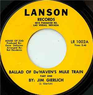 Jim Gierlich - Ballad Of De'Haven's Mule Train