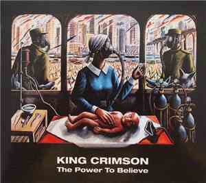 King Crimson - The Power To Believe