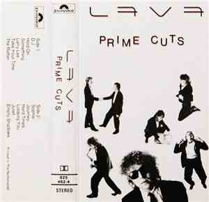 Lava - Prime Cuts