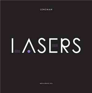 Lenzman - Lasers / Broken Dreams