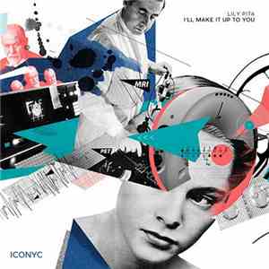 Lily Pita - I'll Make It Up To You