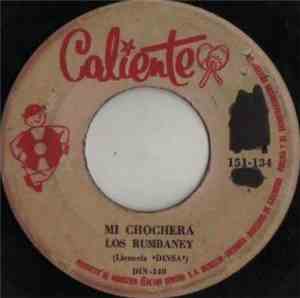 Los Rumbaney / Los Orientales - Mi Chochera / La Diosa Del Oriente