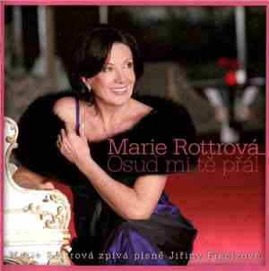 Marie Rottrová - Osud Mi Tě Přál, Marie Rottrová Zpívá Písně Jiřiny Fikejzo ...