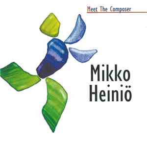 Mikko Heiniö - Mikko Heiniö