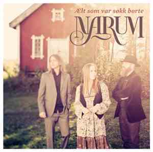 Narum - Ælt Som Var Søkk Borte