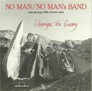 No Man / No Man's Band  - Damage The Enemy