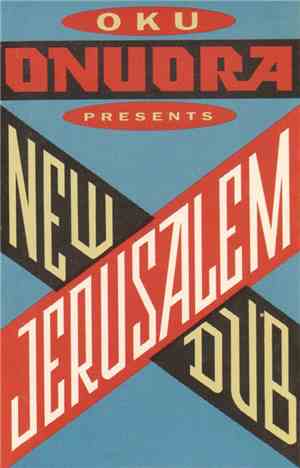 Oku Onuora - New Jerusalem Dub