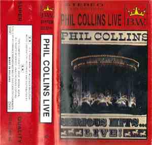 Phil Collins - Serious Hits... Live!