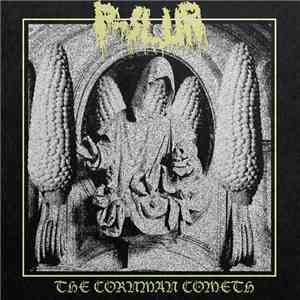 P-Slur - The Cornman Cometh