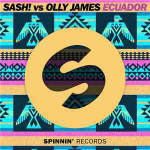 Sash! Vs Olly James - Ecuador