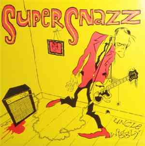 Supersnazz - Uncle Wiggly