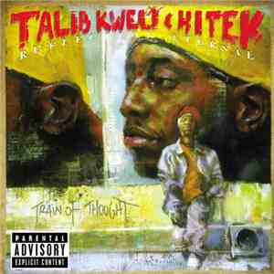 Talib Kweli & Hi Tek : Reflection Eternal - Train Of Thought