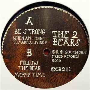 The 2 Bears - Follow The Bear E.P.
