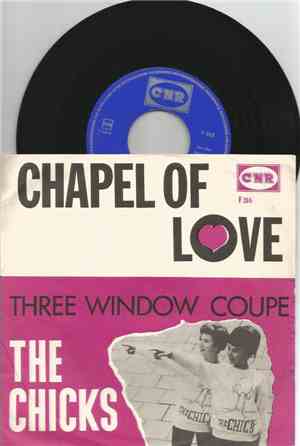 The Chicks  - Chapel Of Love