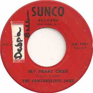 The Fantabulous Jags - My Heart Cries / My Babe