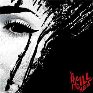 The ILL Itches - The Ill Itches