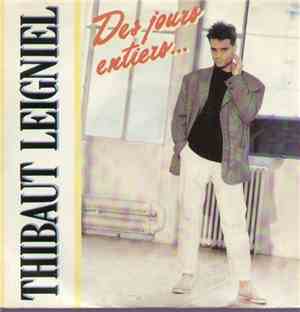 Thibaut Leigniel - Des Jours Entiers