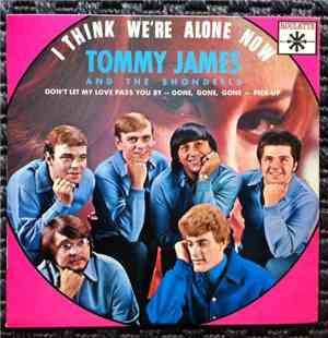 Tommy James And The Shondells - I Think We're Alone Now