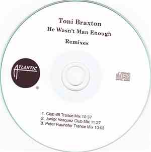Toni Braxton - He Wasn't Man Enough (Remixes)