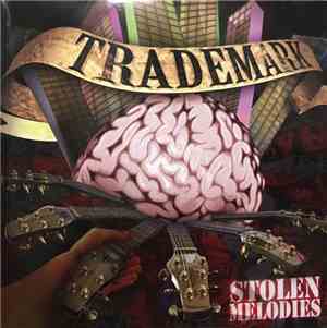 Trademark  - Stolen Melodies