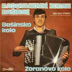 Zoran Radovanović Bašinac - Bašinsko Kolo / Zoranovo Kolo
