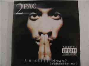 2Pac - R U Still Down? [Remember Me]