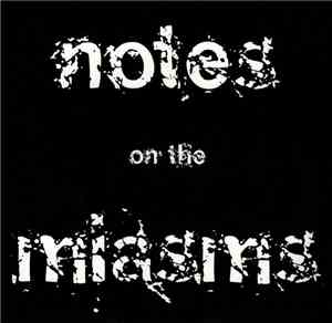 Andy Haas / Ken Aldcroft - Notes On The Miasms