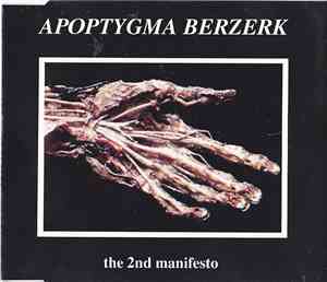 Apoptygma Berzerk - The 2nd Manifesto