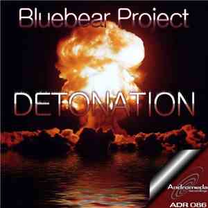 Bluebear Project - Detonation