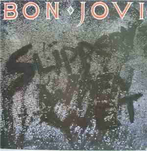 Bon Jovi - Slippery When Wet