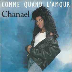 Chanael - Comme Quand L'amour