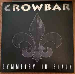 Crowbar - Symmetry In Black