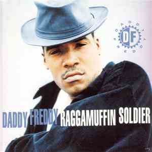 Daddy Freddy - Raggamuffin Soldier