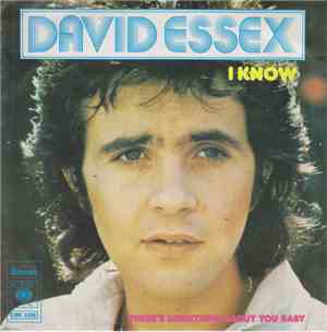 David Essex - I Know