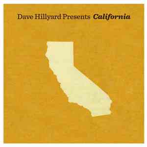 David Hillyard - Dave Hillyard Presents: California