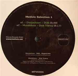 Discjackson, Mundoloco, Stephan Hoellermann - Motivic Selection 1