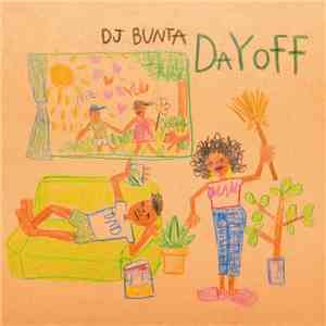 DJ Bunta - Day Off