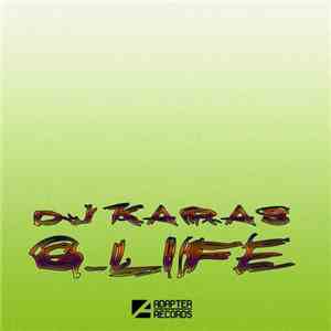 DJ Karas - G-Life