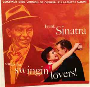 Frank Sinatra - Songs For Swingin' Lovers!