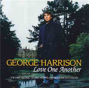 George Harrison - Love One Another