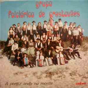 Grupo Folclórico De Crastovães - A Perdiz Anda No Monte