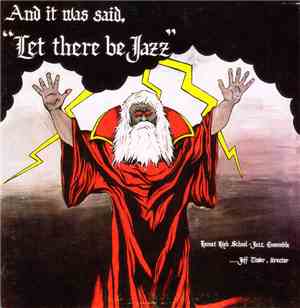 Hemet High School Jazz Ensemble - Let There Be Jazz