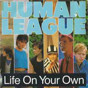 Human League - Life On Your Own