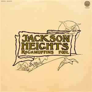 Jackson Heights - Ragamuffins Fool