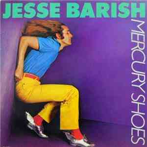 Jesse Barish - Mercury Shoes