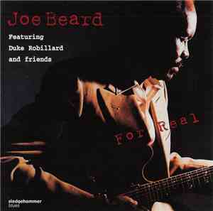 Joe Beard Featuring Duke Robillard - For Real