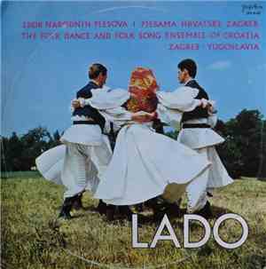 Lado - Zbor Narodnih Plesova I Pjesama Hrvatske Zagreb (The Folk Dance And ...