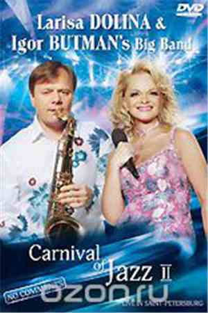 Larisa Dolina & Igor Butman's Big Band - Carnival Of Jazz II